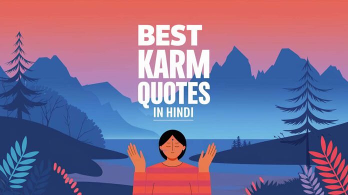 Best Karm Quotes in Hindi